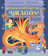 COMO CULTIVAR UN DRAGON | Rachel Morrisroe | 9788448868321 (Beascoa)
